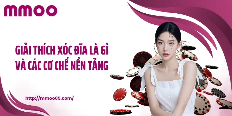 Giải thích xóc đĩa là gì và các cơ chế nền tảng